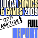 Lucca Comics & Games 2009 - Report Completo